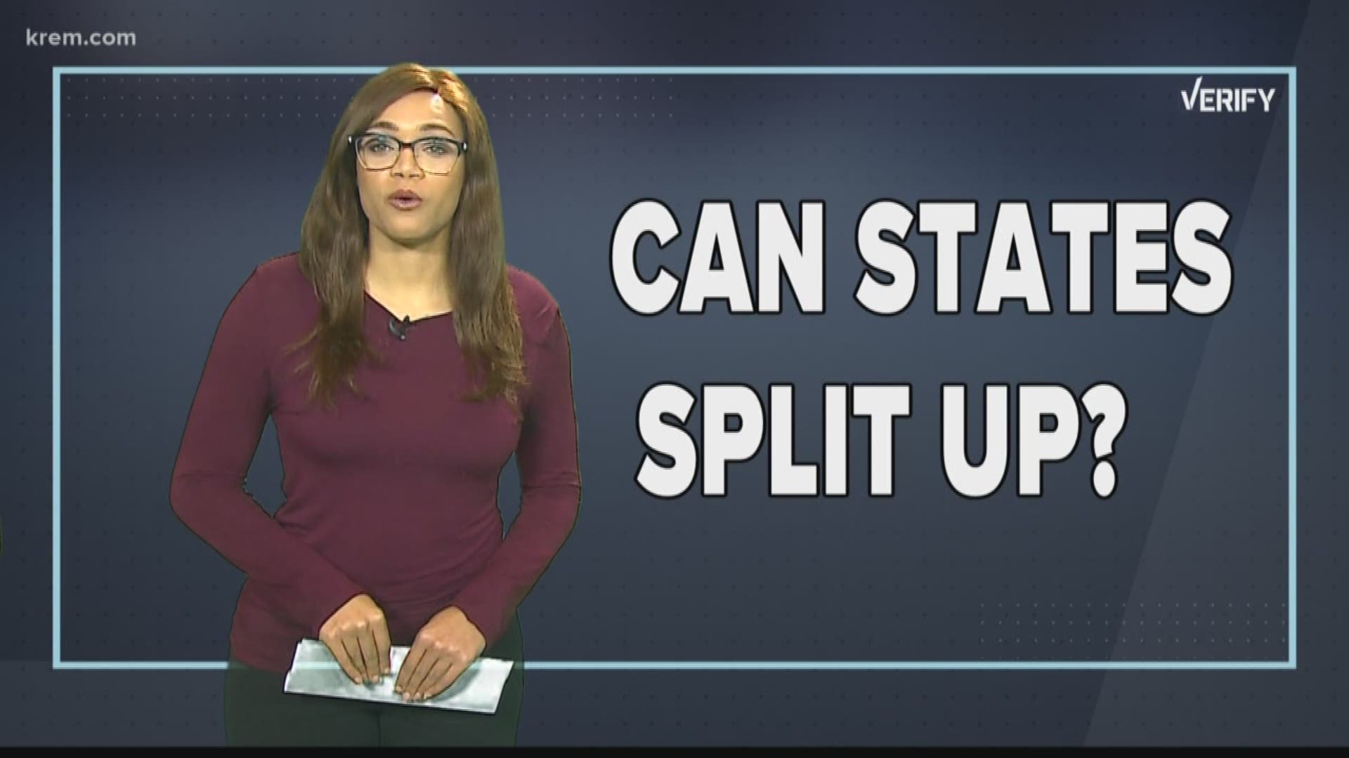 KREM 2 Reporter Alexa Block verifies if an existing state can split into two states after a proposal by two Washington state lawmakers.