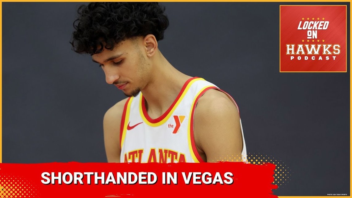 NBA Summer League: Shorthanded Atlanta Hawks suffer 3rd loss in Las Vegas, Zaccharie Risacher injury | kgw.com