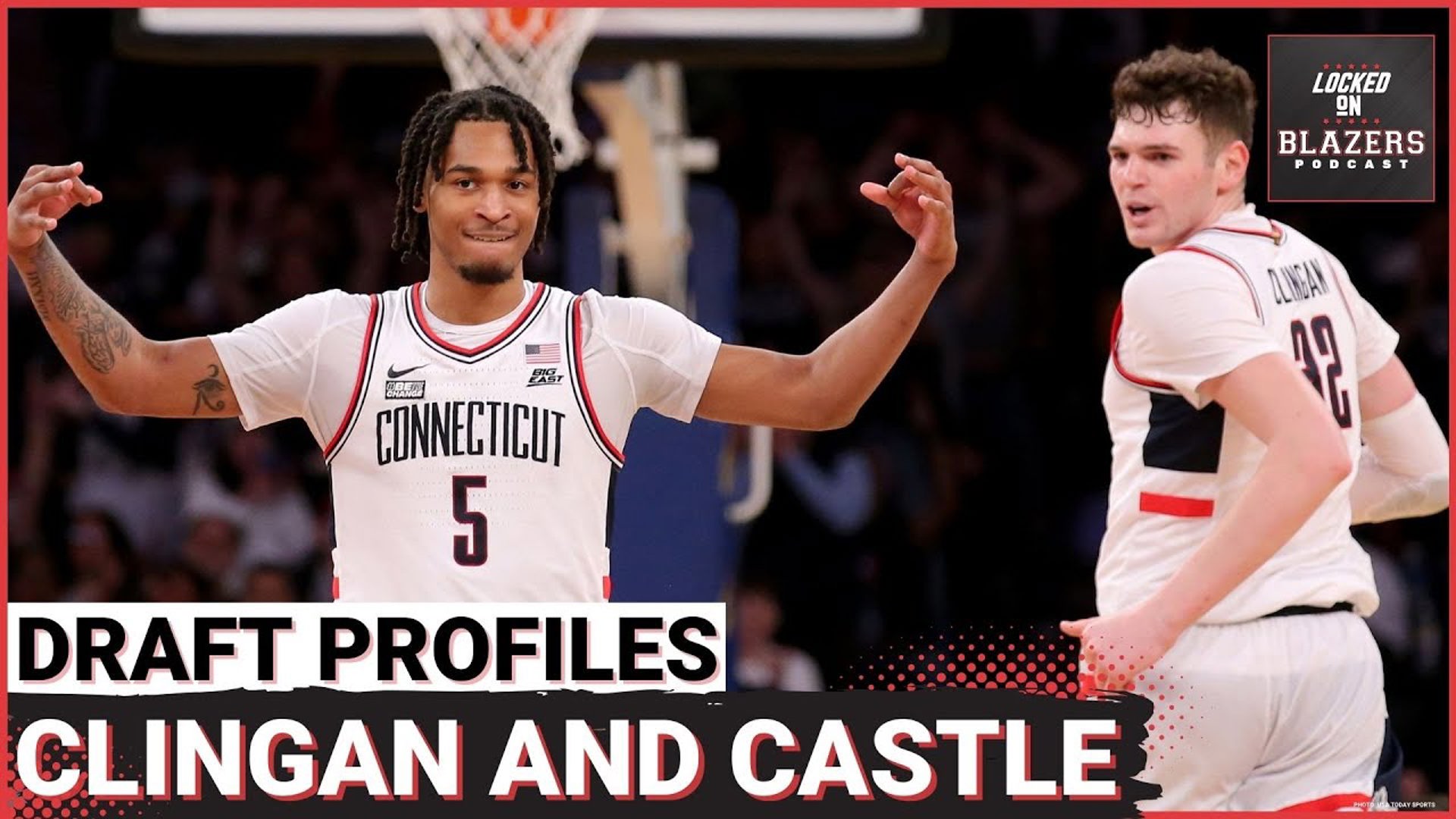 Scouting UConn NBA Draft Prospects Donovan Clingan, Stephon Castle & Alex Karaban w/  @LockedOnUConn