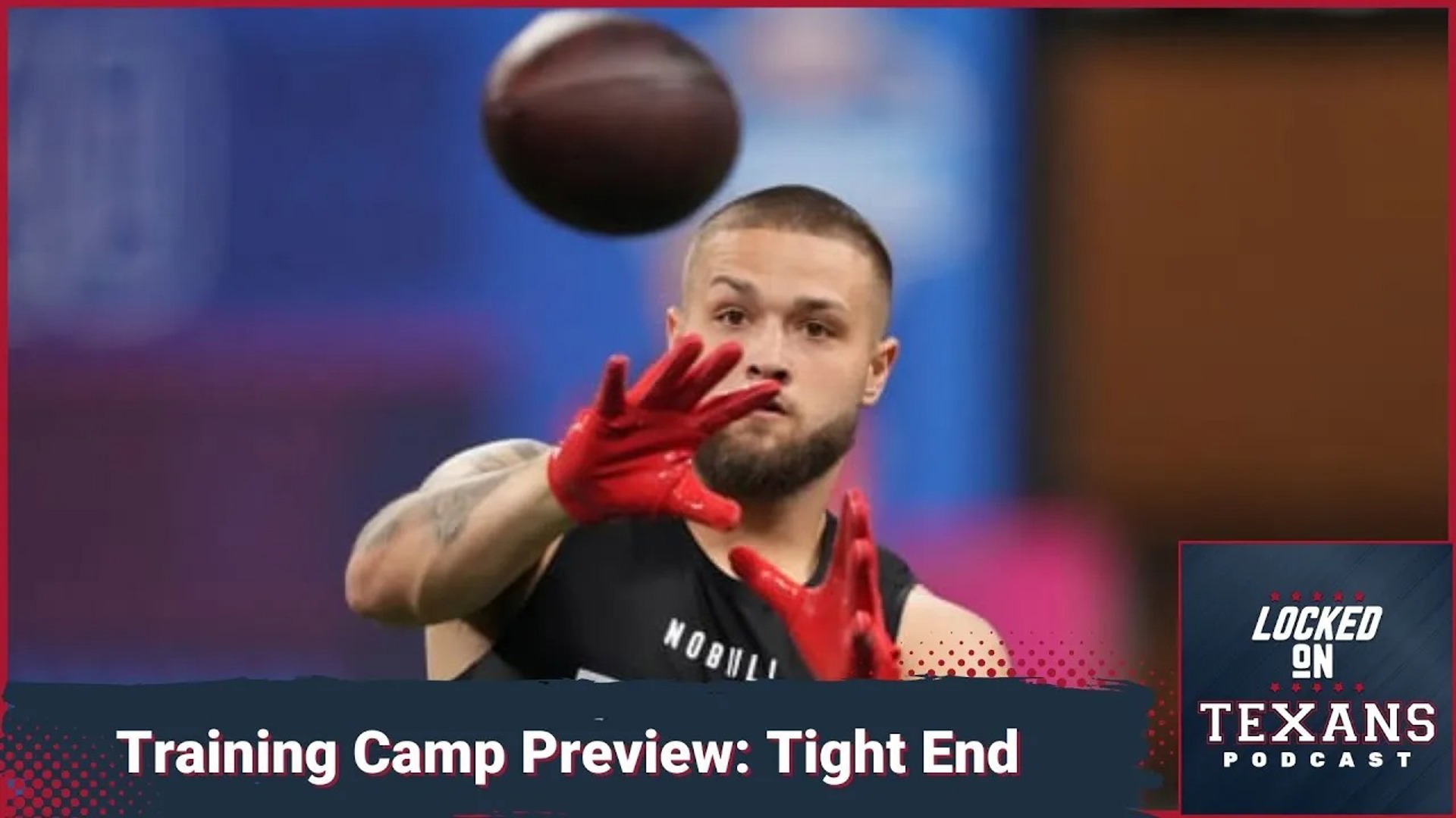 Houston Texans Training Camp Preview Can Cade Stover shake up the