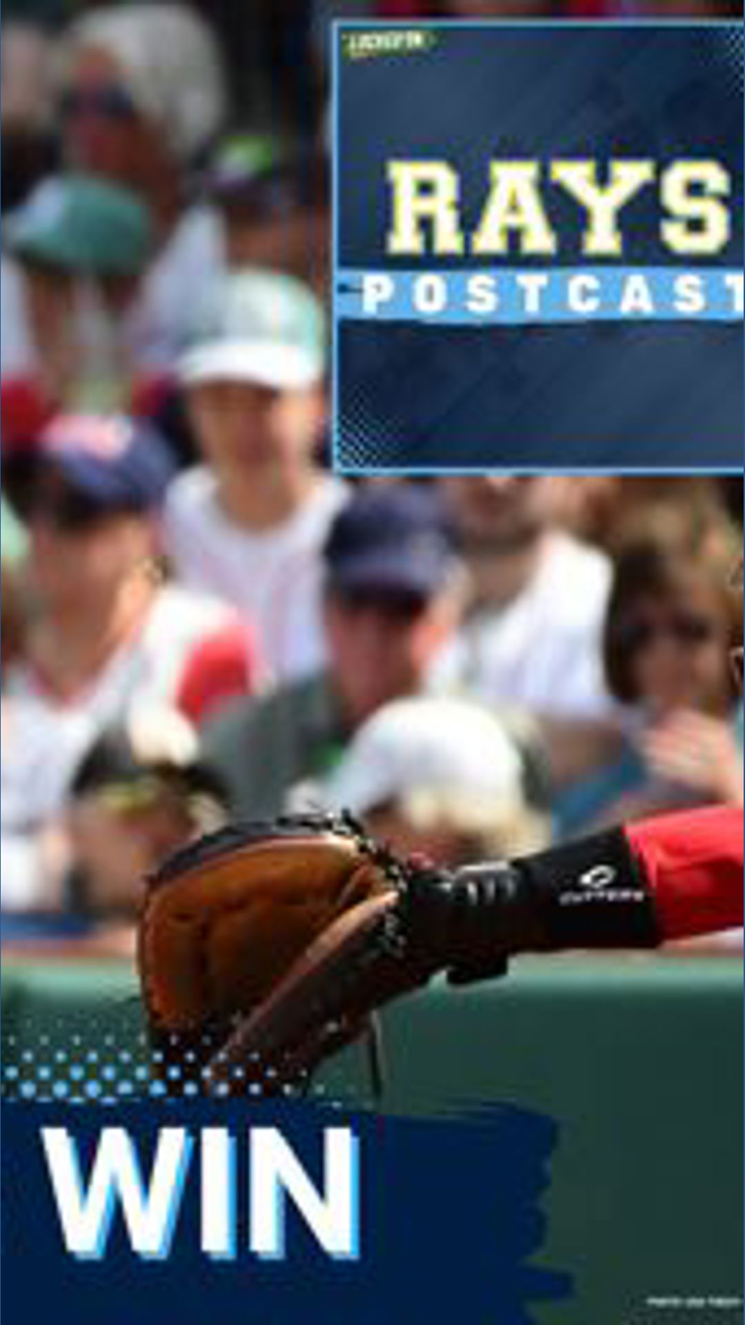 RAYS POSTCAST: The Tampa Bay Rays TAKE CARE OF BUSINESS vs the Boston ...
