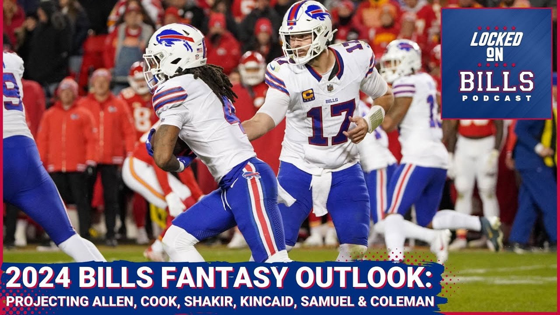 Buffalo Bills 2024 Fantasy Outlook_ Projecting Josh Allen, Dalton Kincaid, James Cook & Keon