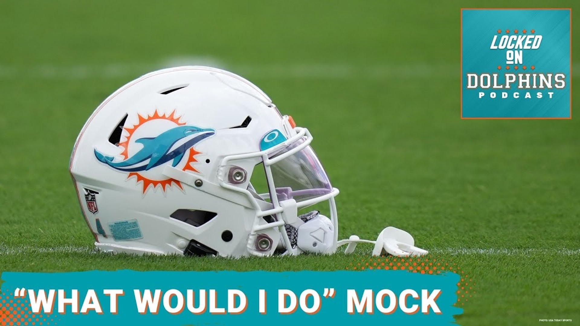 2024 NFL Mock Draft "What Would I Do" 7Round Miami Dolphins Mock