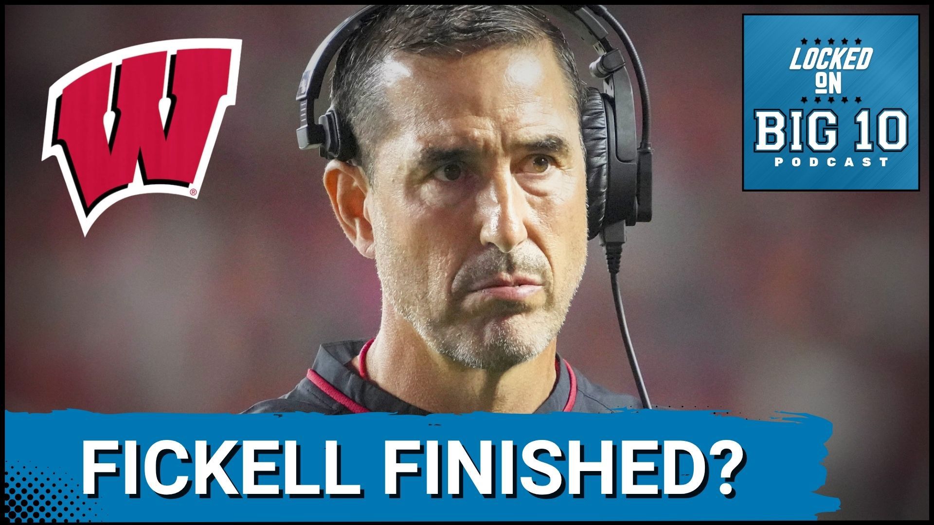 BAD NEWS:  Luke Fickell OUT as WISCONSIN A.D. Chris McIntosh LEAVES for Big Ten Job? | kgw.com