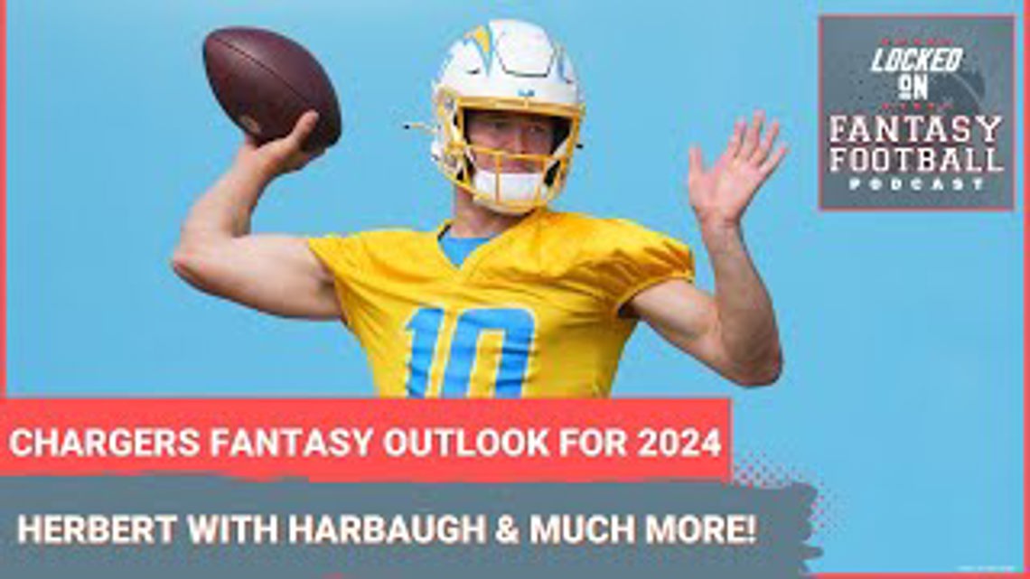 Los Angeles Chargers fantasy outlook for 2024 NFL season Justin