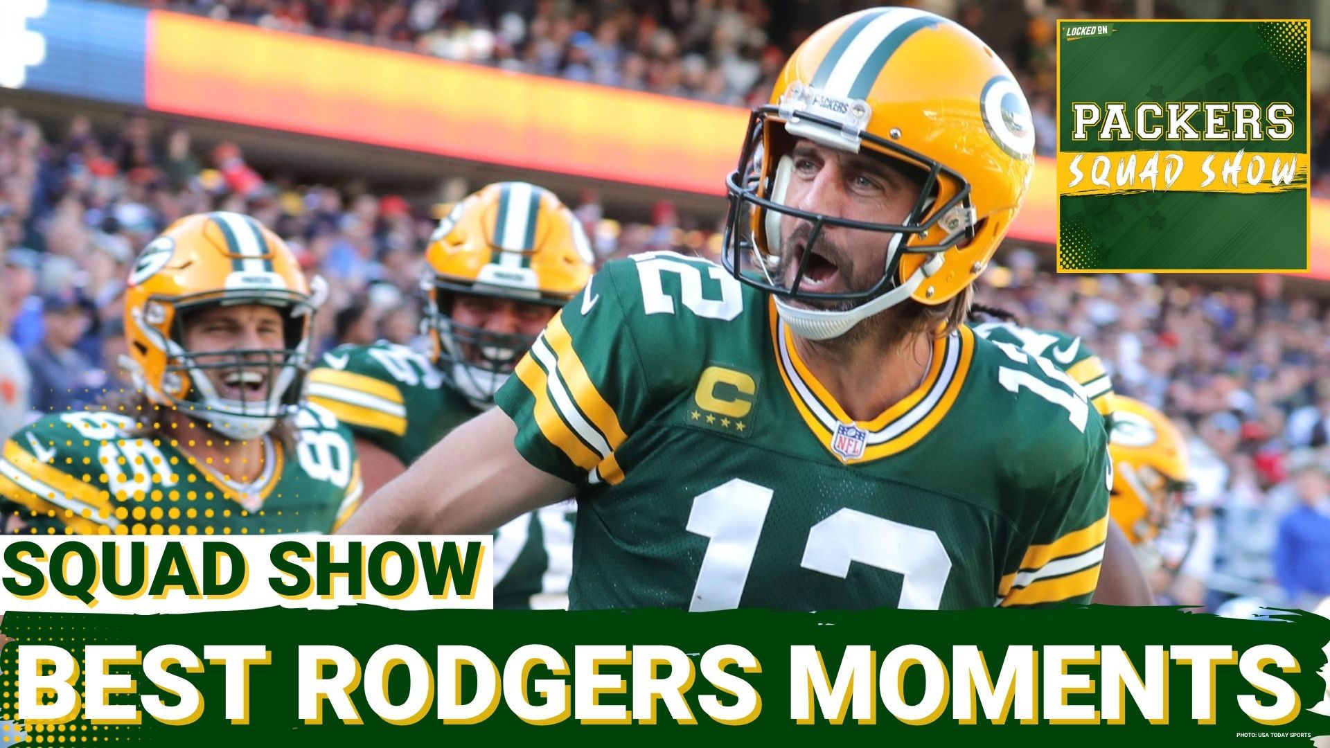 PACKERS SQUAD SHOW: Drafting Our Favorite Aaron Rodgers Memories | Who ...