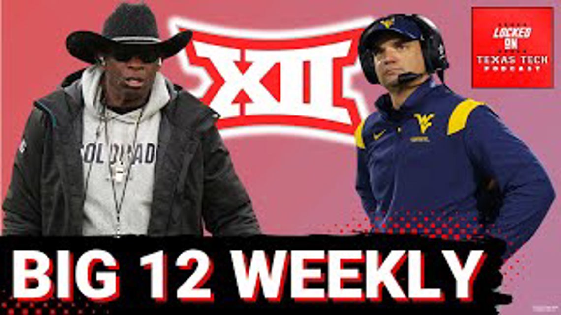 Locked On Texas Tech: Big 12 Weekly | kgw.com