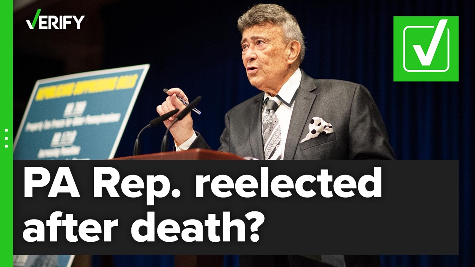 Rep. Tony DeLuca died in early October 2022, but Pennsylvania law required his name to remain on the ballot and he was reelected.